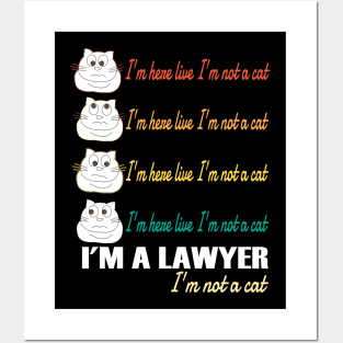 I'm here live I'm not a cat funny lawyer video chat Posters and Art